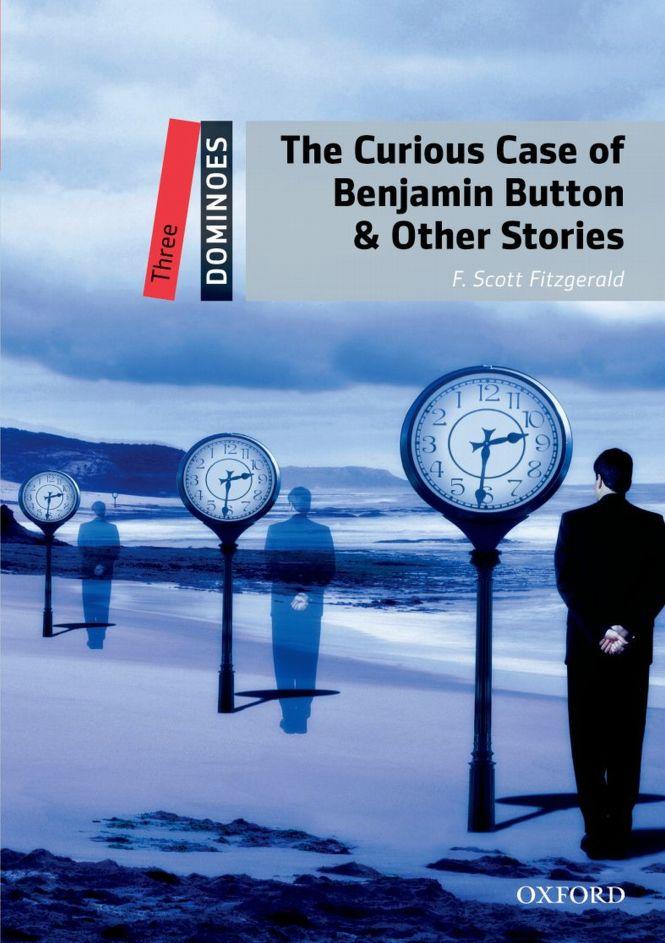 Dominoes, New Edition 3: The Curious Case of Benjamin Button & Other Stories