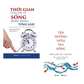 Combo 2 Cuốn Tư Duy Và Phát Triển Bản Thân Hay-Tận Hưởng Niềm Vui Sống+ Thời Gian - Thấu Hiểu Để Sống Xứng Đáng Từng Giây