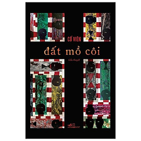 Đất Mồ Côi (Tiểu Thuyết)