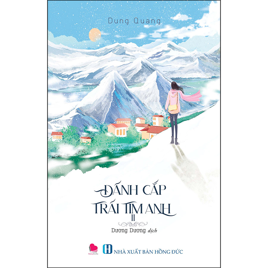Sách: Đánh Cắp Trái Tim Anh (Trọn Bộ 2 Tập)