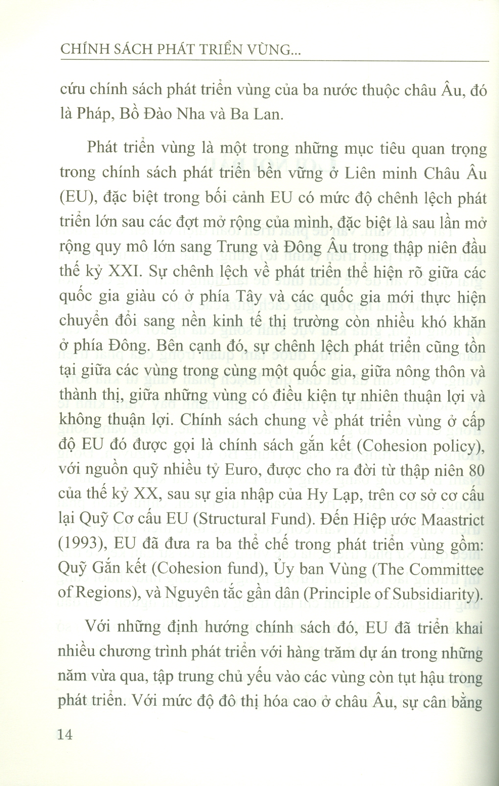 Chính Sách Phát Triển Vùng Của Một Số Quốc Gia Thành Viên Liên Minh Châu Âu Và Hàm Ý Cho Việt Nam (Sách chuyên khảo) - Viện Hàn lâm Khoa học Xã hội Việt Nam - Viện Nghiên cứu Châu Âu; TS. Hoàng Xuân Trung chủ biên