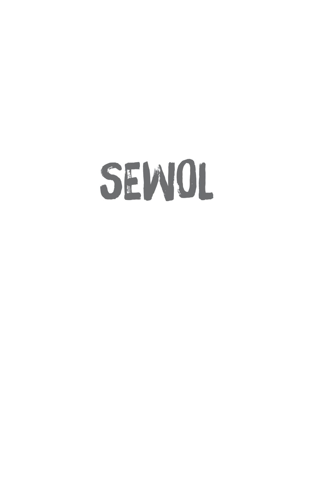 SEWOL: TẬP TRUYỆN NGẮN_TRE