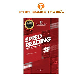 Sách - Speedreading: Bí Kíp Đọc Hiểu Tốc Độ Cao - Thái Hà Books