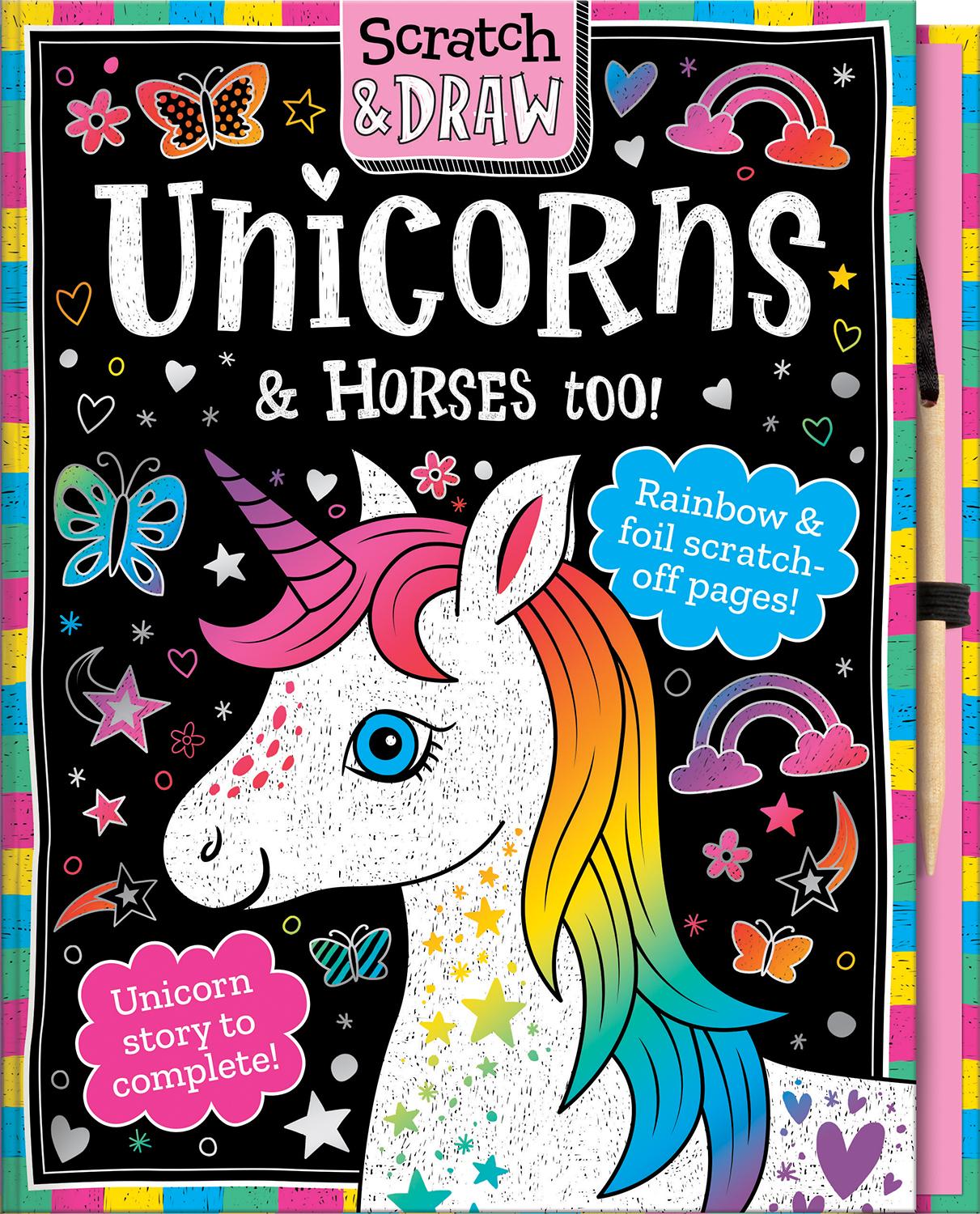 Scratch And Draw Unicorns & Horses Too! - Scratch Art Activity Book