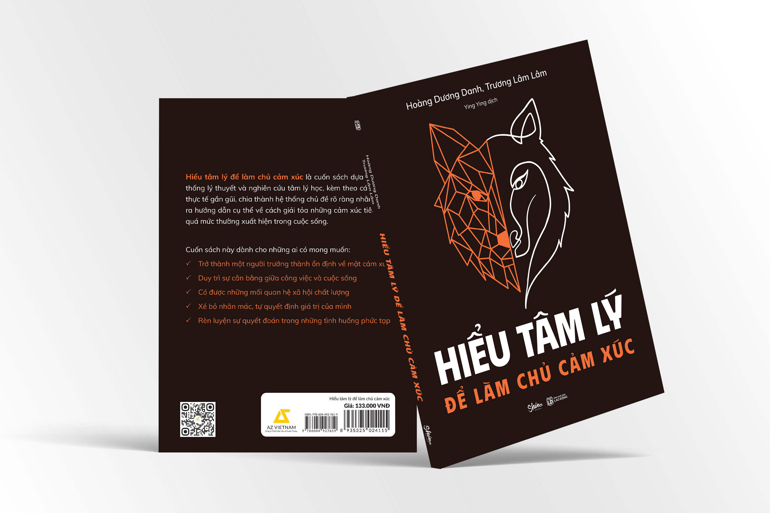 Hiểu Tâm Lý Để Làm Chủ Cảm Xúc