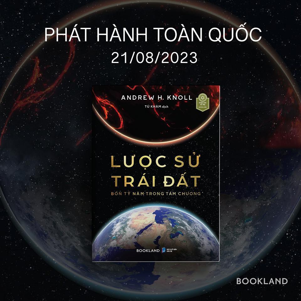 Sách - Lược Sử Trái Đất - Bốn Tỷ Năm Trong Tám Chương - Andrew H. Knoll - AZ Việt Nam
