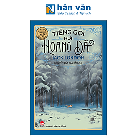 Tiếng Gọi Nơi Hoang Dã - Jack London