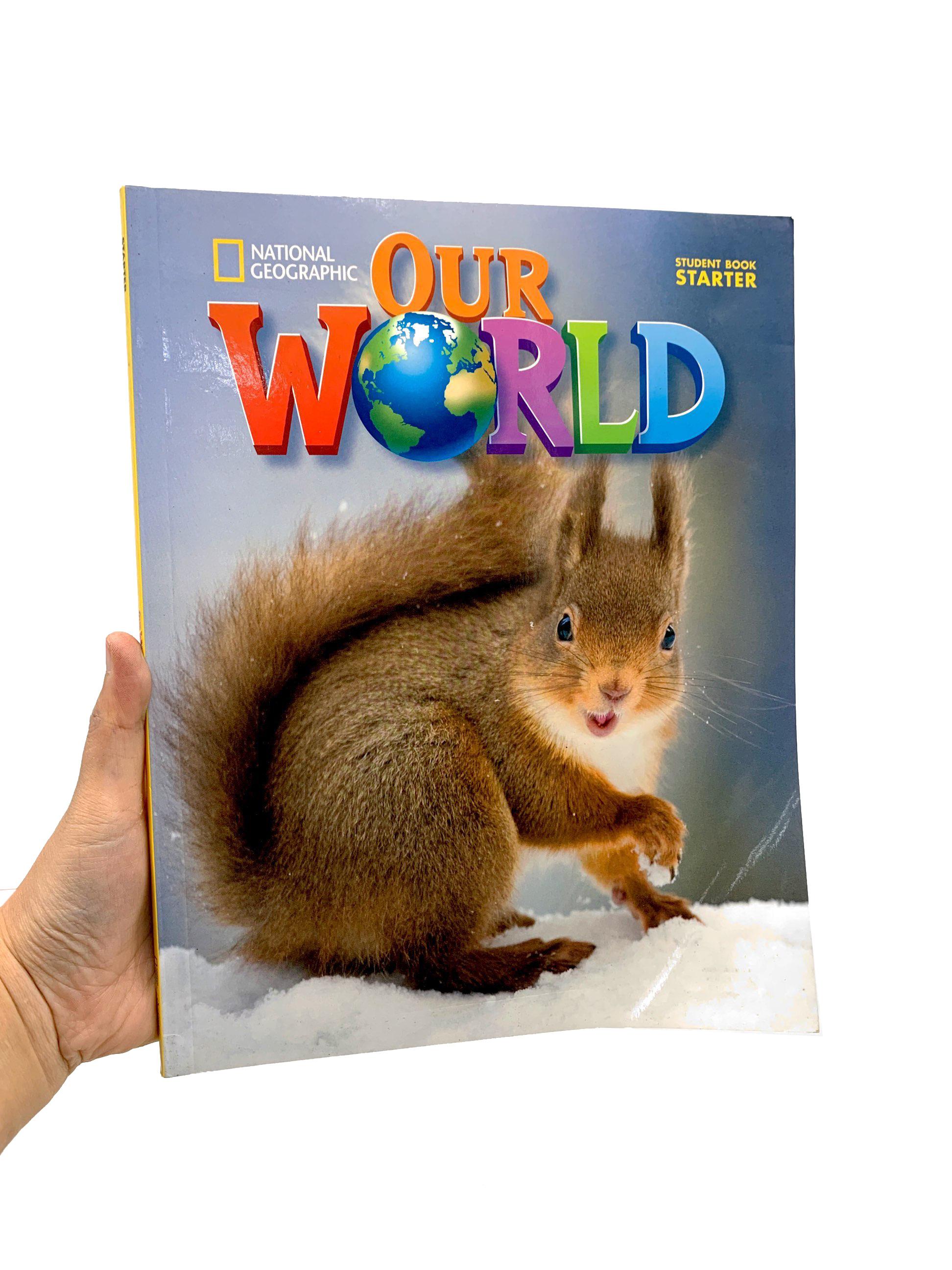 Our World (Ame Ed.) Starter: Student Book - Paperback
