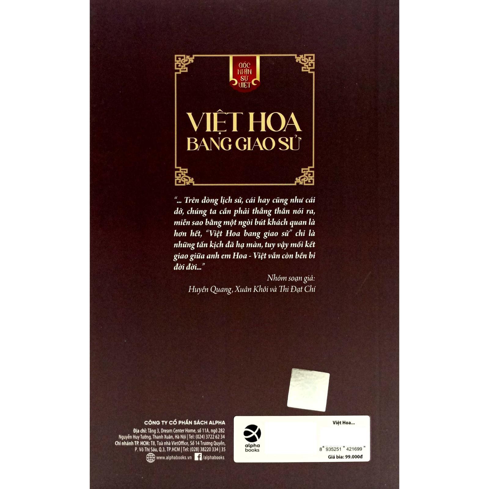 Góc Nhìn Sử Việt - Việt Hoa Bang Giao Sử - Từ Thời Thượng Cổ Đến Thời Đại Cận Kim - Bản Quyền