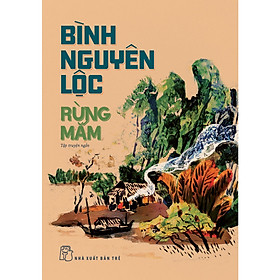 Cuốn Truyện Ngắn: Rừng Mắm
