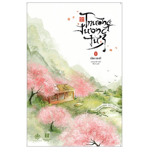Trường Tương Tư - Tập 1 - Tình Nhớ
