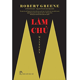 Robert Greene. Làm chủ