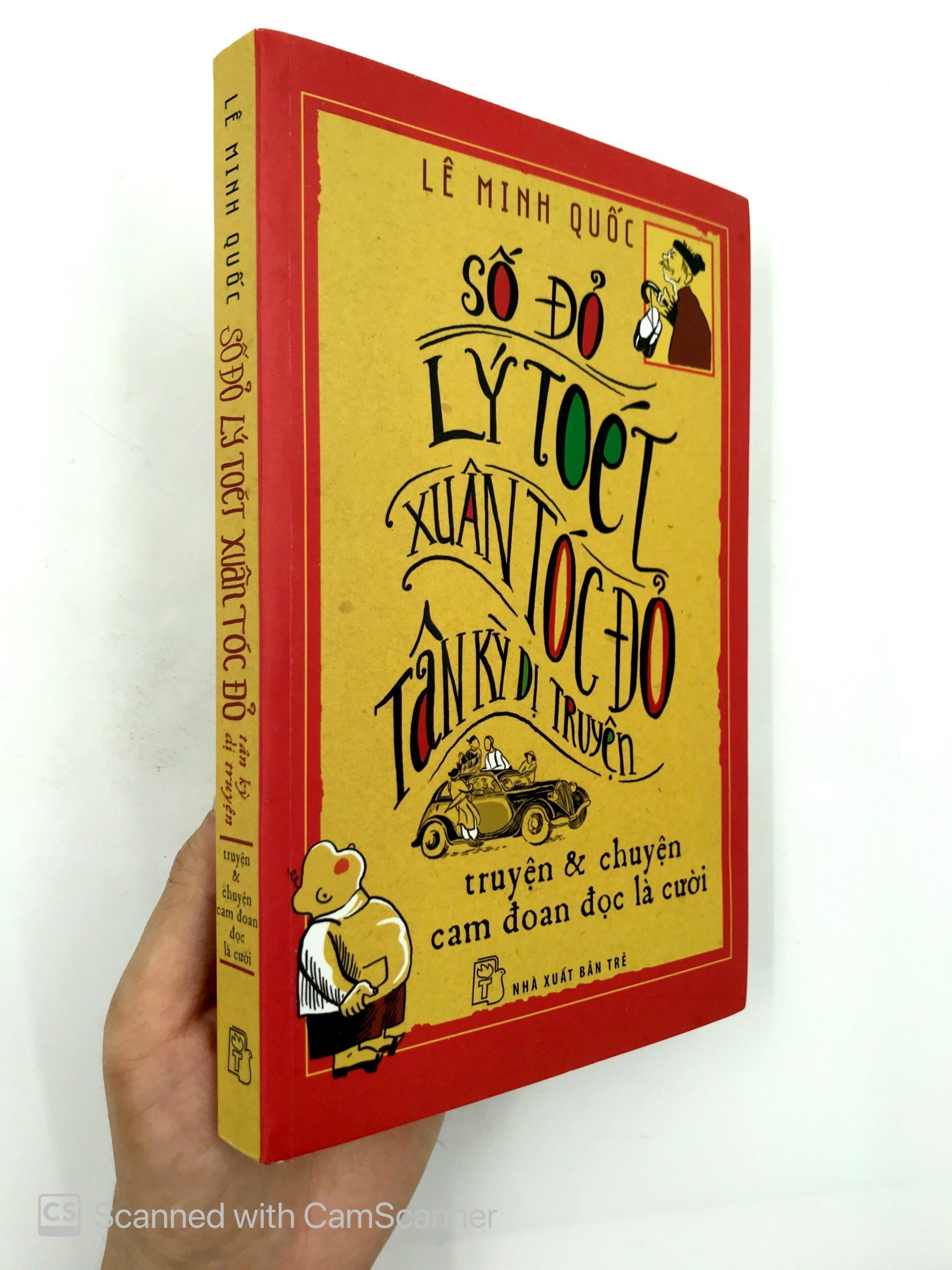 Số Đỏ - Lý Toét - Xuân Tóc Đỏ Tân Kỳ Dị Truyện