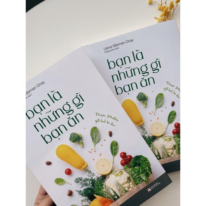 Sách - Bạn Là Những Gì Bạn Ăn - AZ Việt Nam