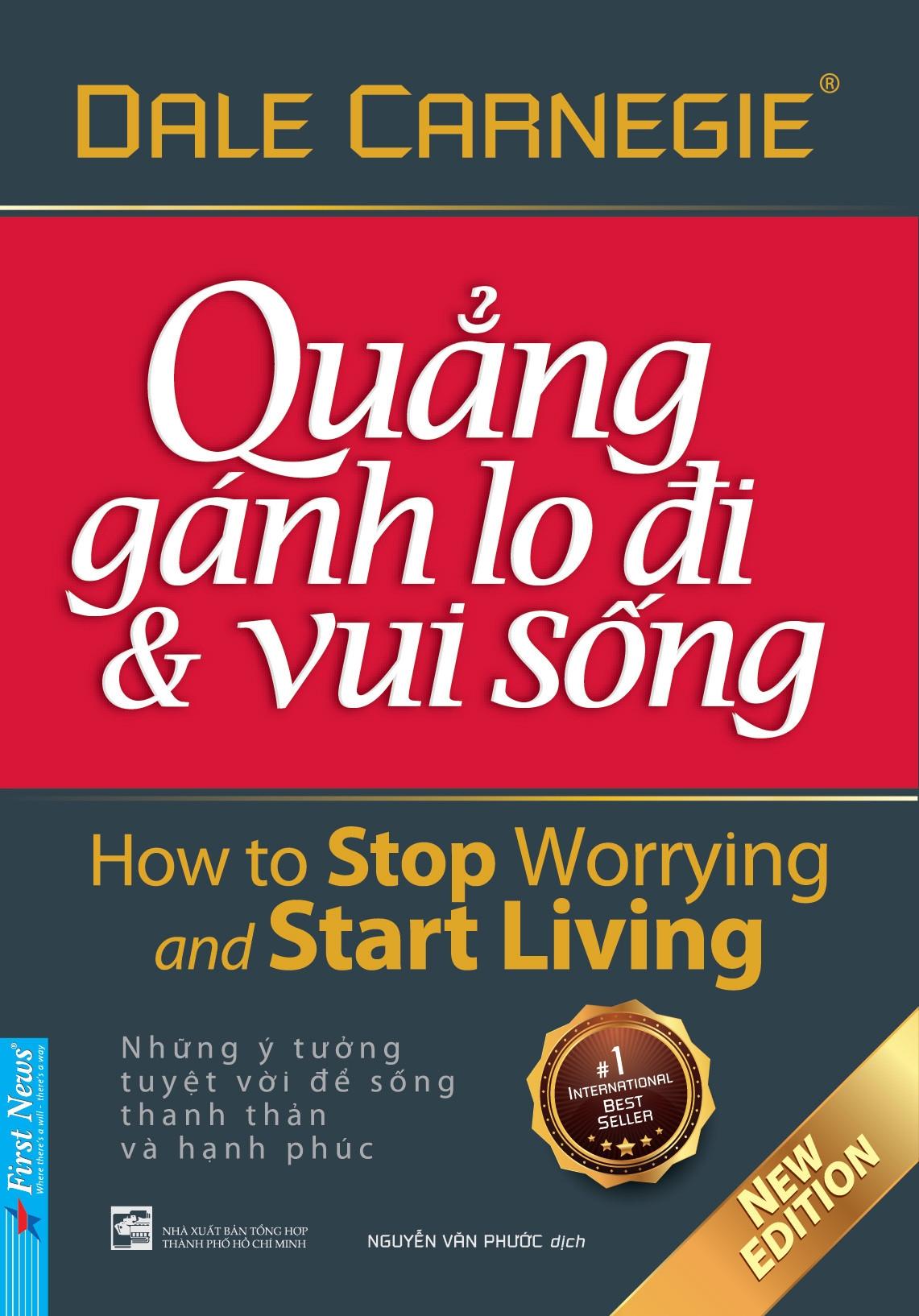 Quẳng Gánh Lo Đi & Vui Sống (Tái Bản)