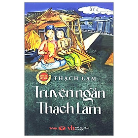 Danh Tác Việt Nam - Truyện Ngắn Thạch Lam
