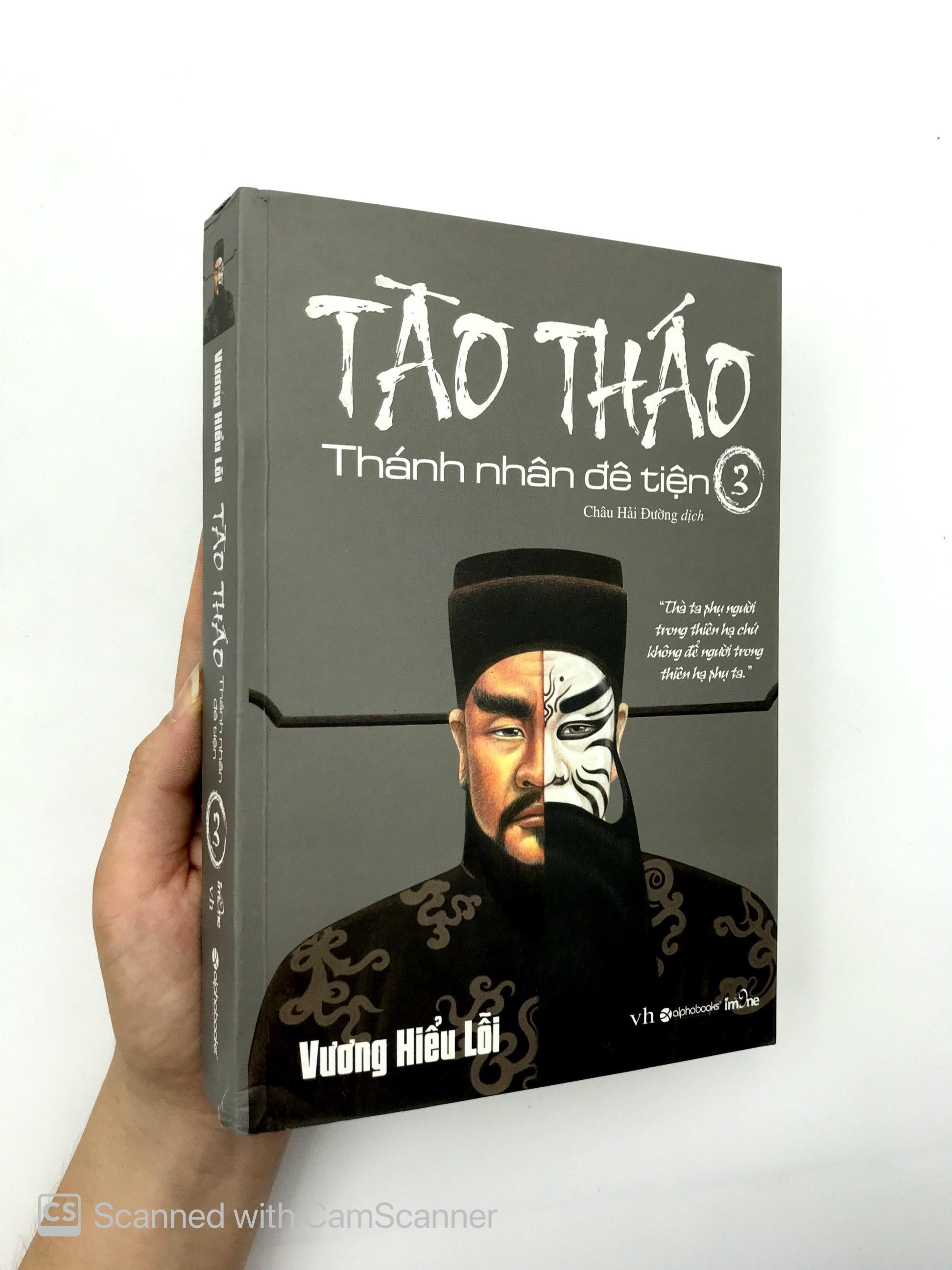 Tào Tháo, Thánh Nhân Đê Tiện – Tập 3 (Tái Bản 2018)