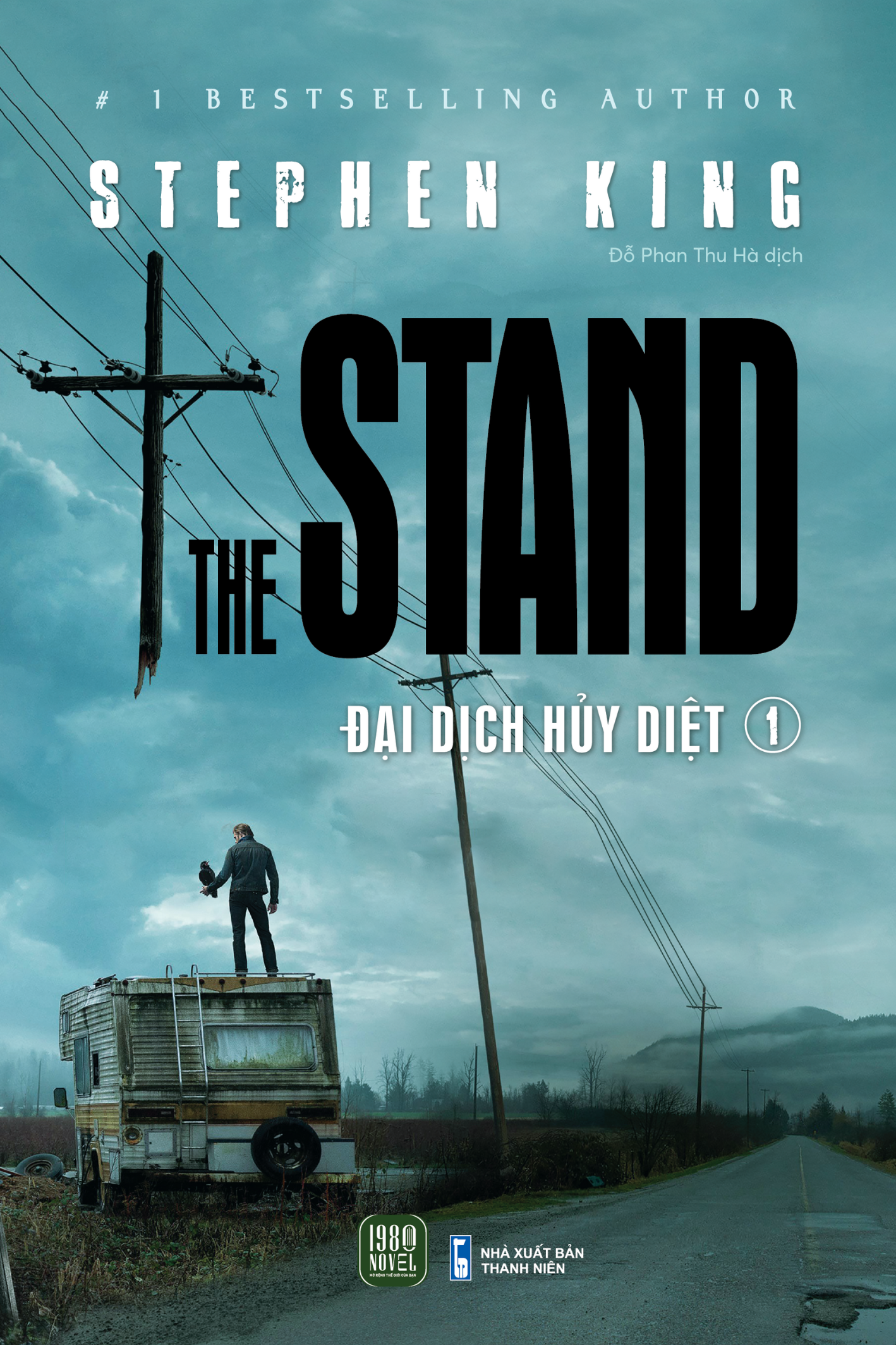 Sách - The Stand - Đại Dịch Hủy Diệt - Tập 1