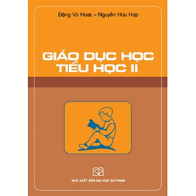 GIÁO DỤCHỌC TIỂU HỌC II