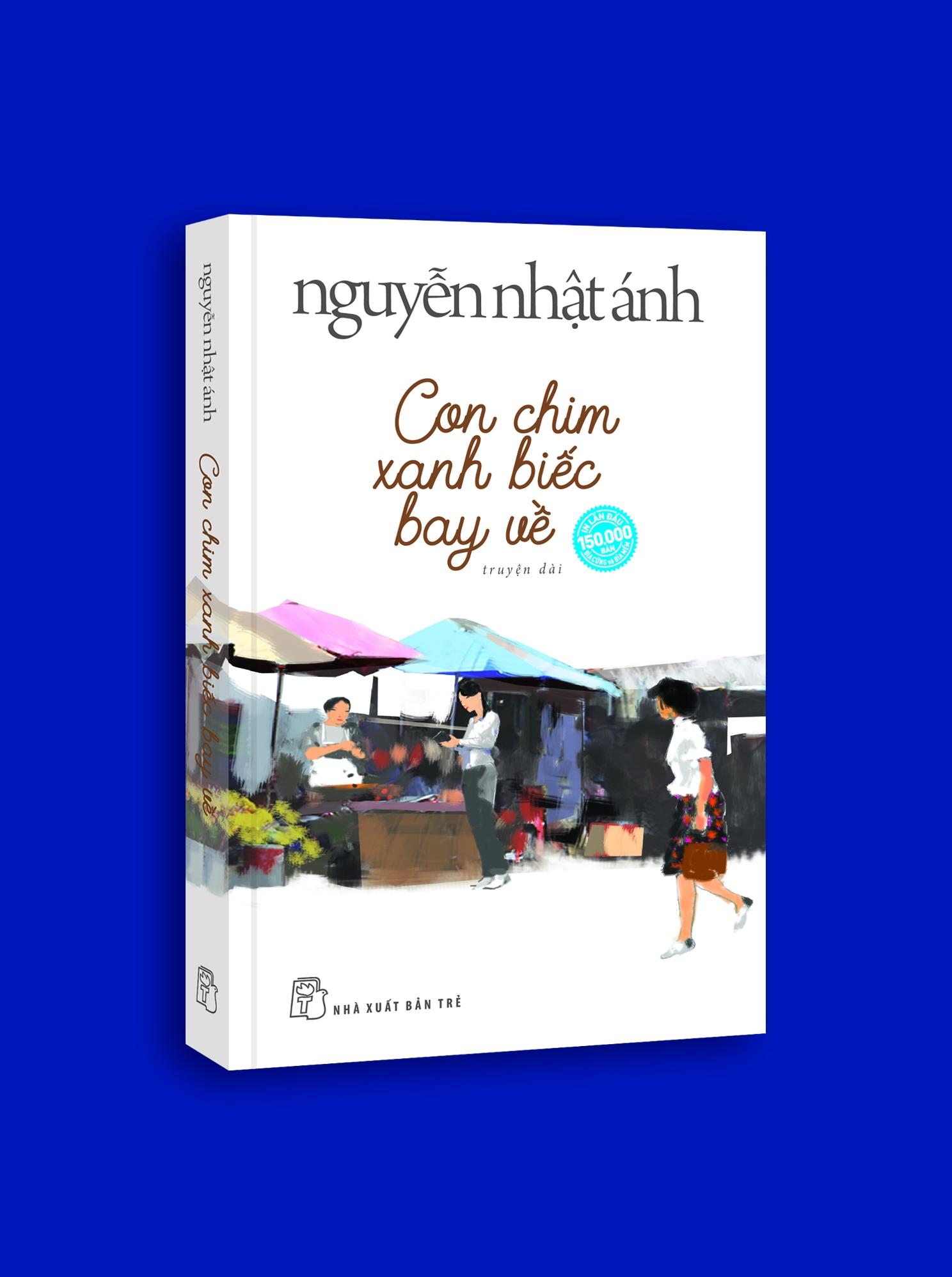 Con Chim Xanh Biếc Bay Về (Nguyễn Nhật Ánh) (Bìa Mềm)