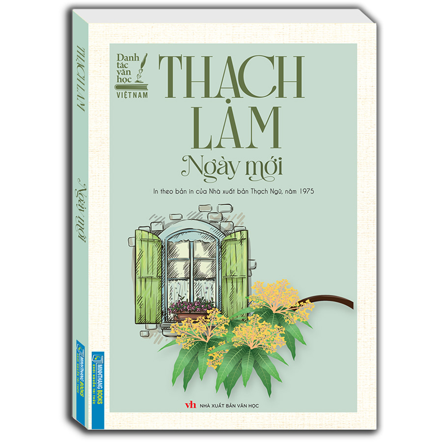 Ngày Mới (In Theo Bản Của NXB Thạch Ngữ,Năm 1975)