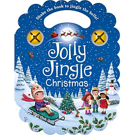 Jolly Jingle Christmas: With Carry Handle and Jingle Bells