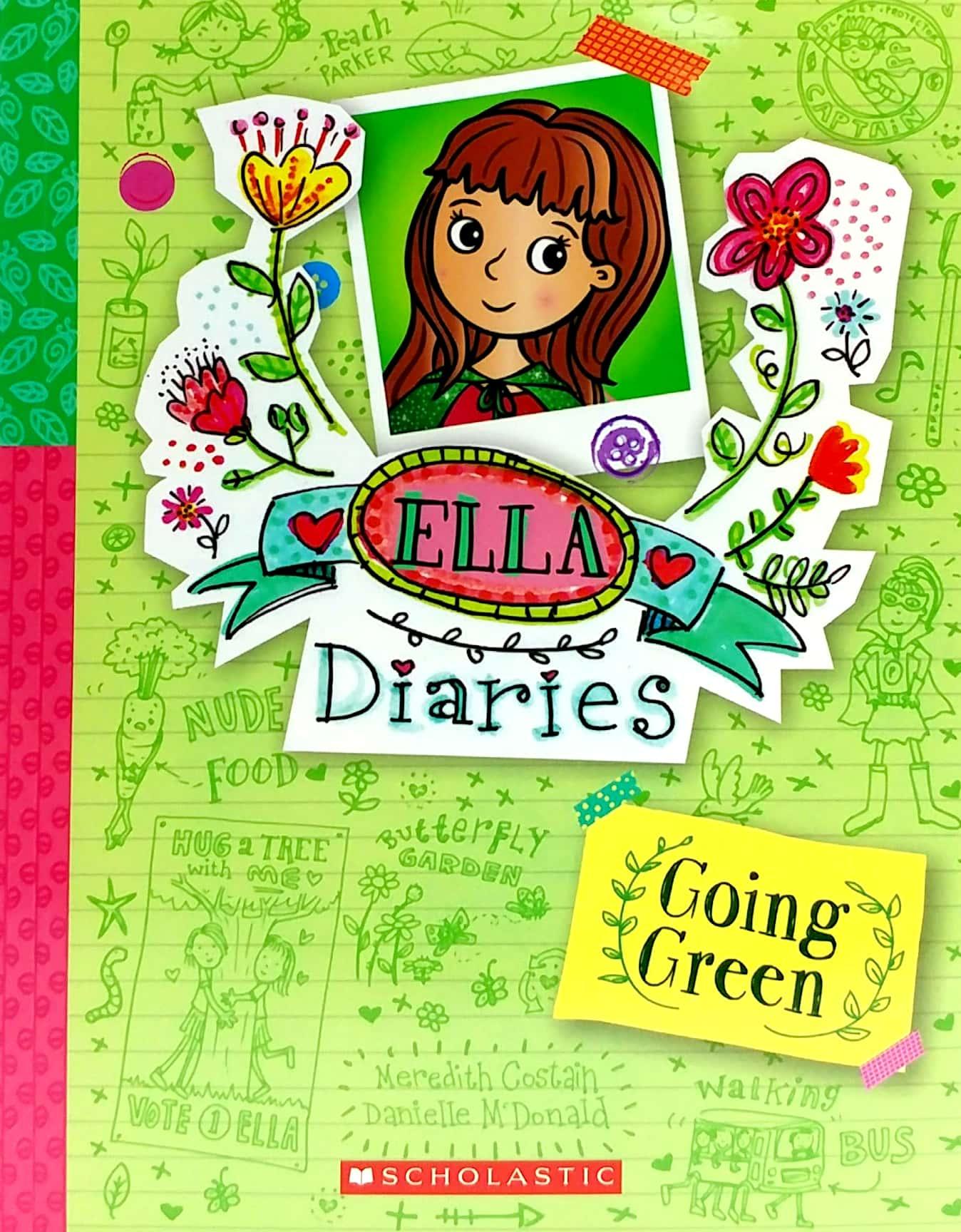 Ella Diaries: Going Green
