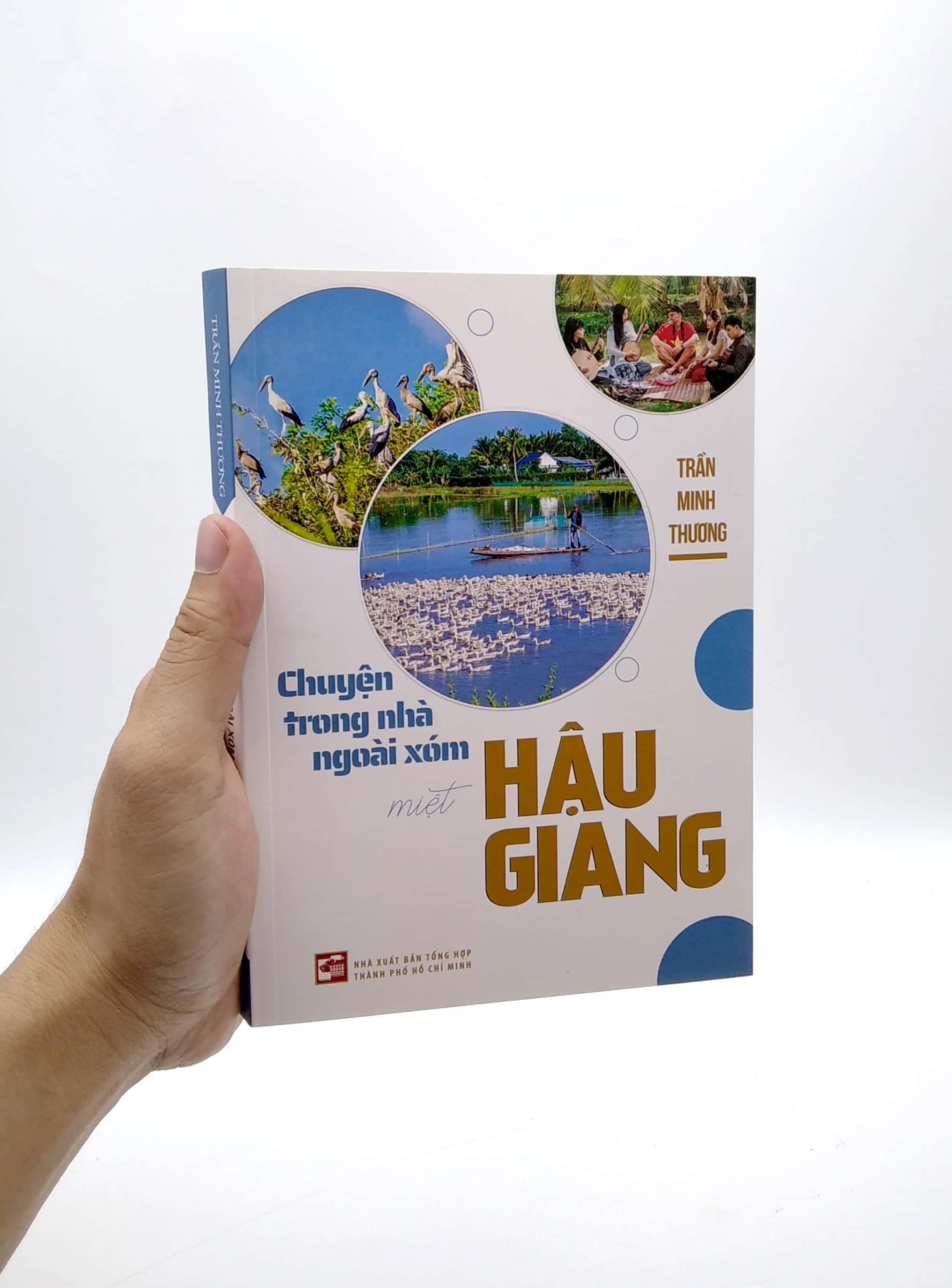 Chuyện Trong Nhà Ngoài Xóm - Miệt Hậu Giang