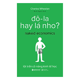 Đô-La Hay Lá Nho? (Tái Bản 2017)