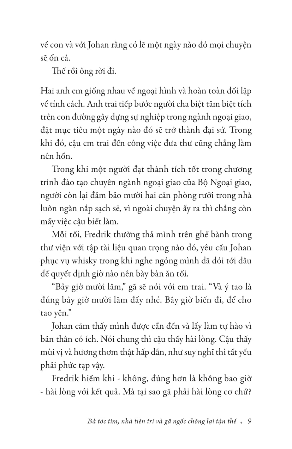 Bà Tóc Tím, Nhà Tiên Tri Và Gã Ngốc Chống Lại Tận Thế - TRE