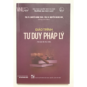 Sách - Giáo trình tư duy pháp lý (Tái bản lần thứ nhất)