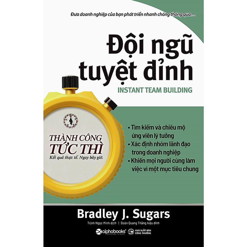 Sách Đội ngũ tuyệt đỉnh - Alphabooks - BẢN QUYỀN