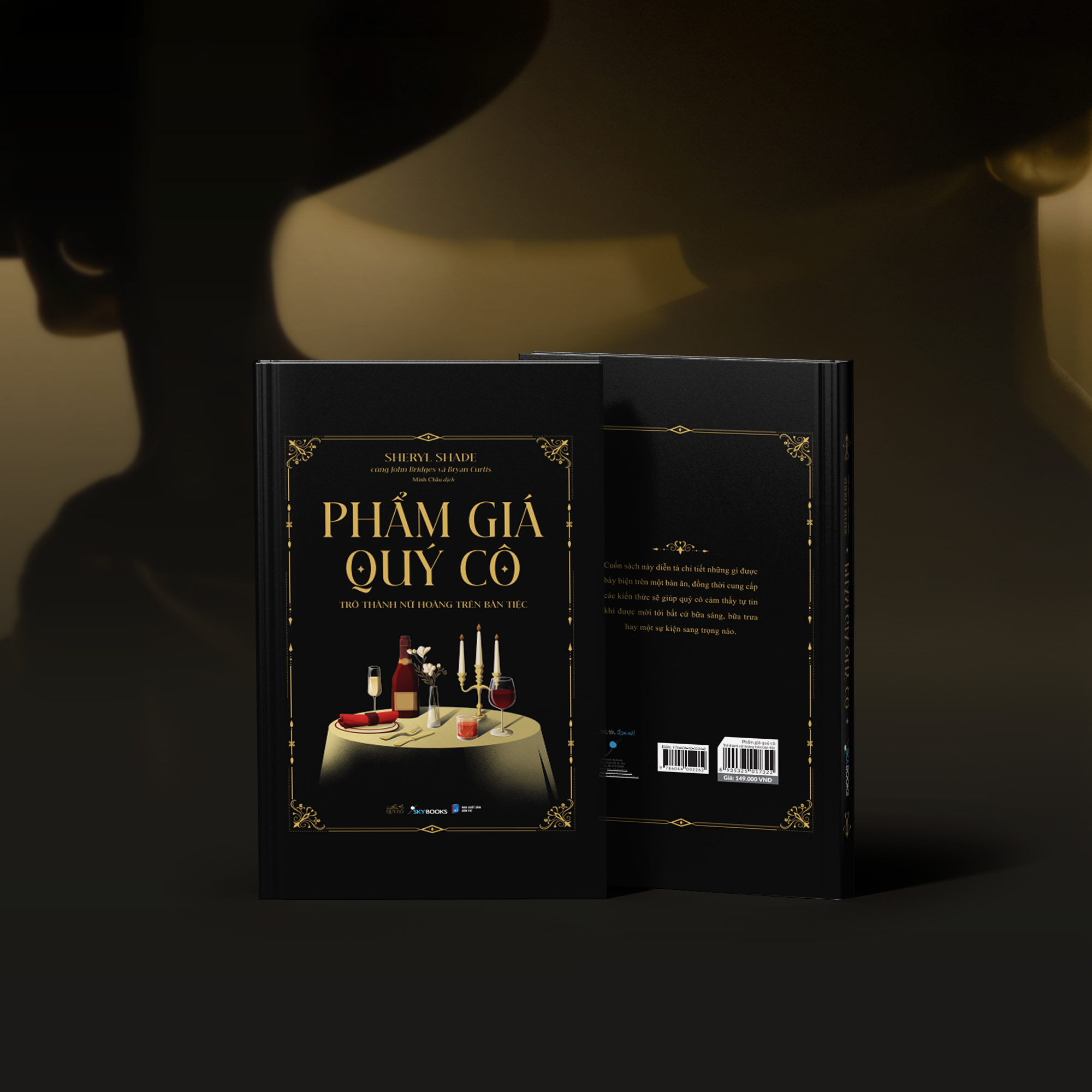 Phẩm Giá Quý Cô - Trở Thành Nữ Hoàng Trên Bàn Tiệc