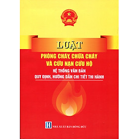 Tài Liệu Bồi Dưỡng Phổ Biến Kiến Thức Phòng Cháy Và Chữa Cháy Dành Cho Người Đứng Đầu Cơ Quan, Doanh Nghiệp