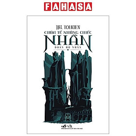 Sách - Chúa Tể Những Chiếc Nhẫn - Tập 1 - Đoàn Hộ Nhẫn (Tái Bản 2025)