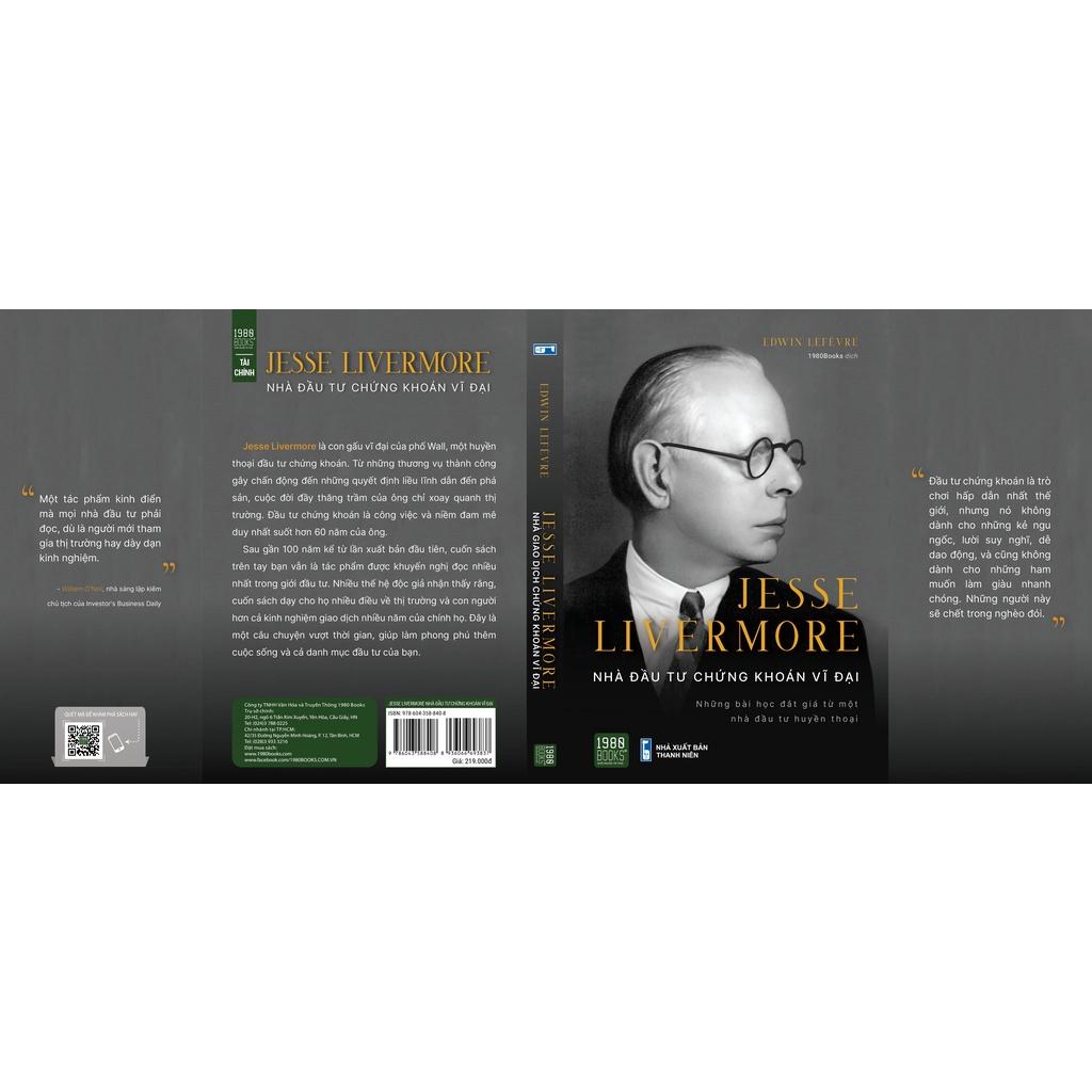 Sách Jesse Livermore Nhà Đầu Tư Chứng Khoán Vĩ Đại - BẢN QUYỀN