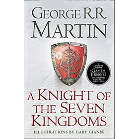 Tiểu thuyết Fantasy tiếng Anh: A Knight Of The Seven Kingdoms