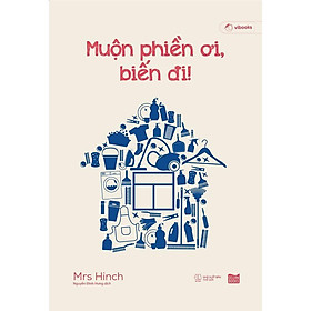 Sách - Muộn Phiền Ơi, Biến Đi - AZ Việt Nam