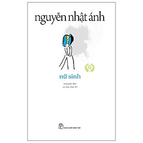 Nữ Sinh (Tái Bản 2022)