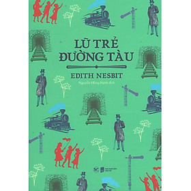 Lũ Trẻ Đường Tàu 