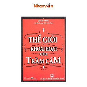 Sách - Thế Giới Khoái Hoạt Của Trầm Cảm - Nhân Văn