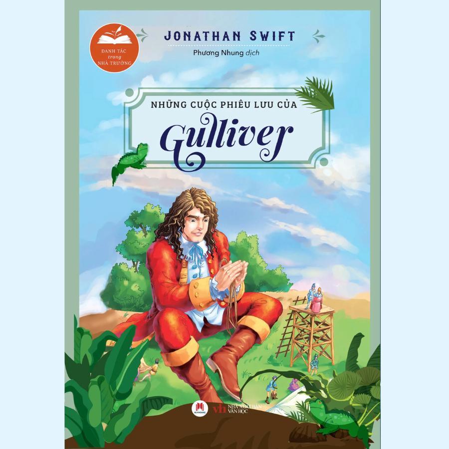 Sách - Danh Tác Trong Nhà Trường - Những Cuộc Phiêu Lưu Của Gulliver - Huy Hoàng