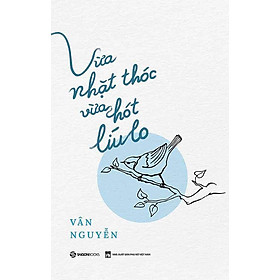 Vừa Nhặt Thóc Vừa Hót Líu Lo