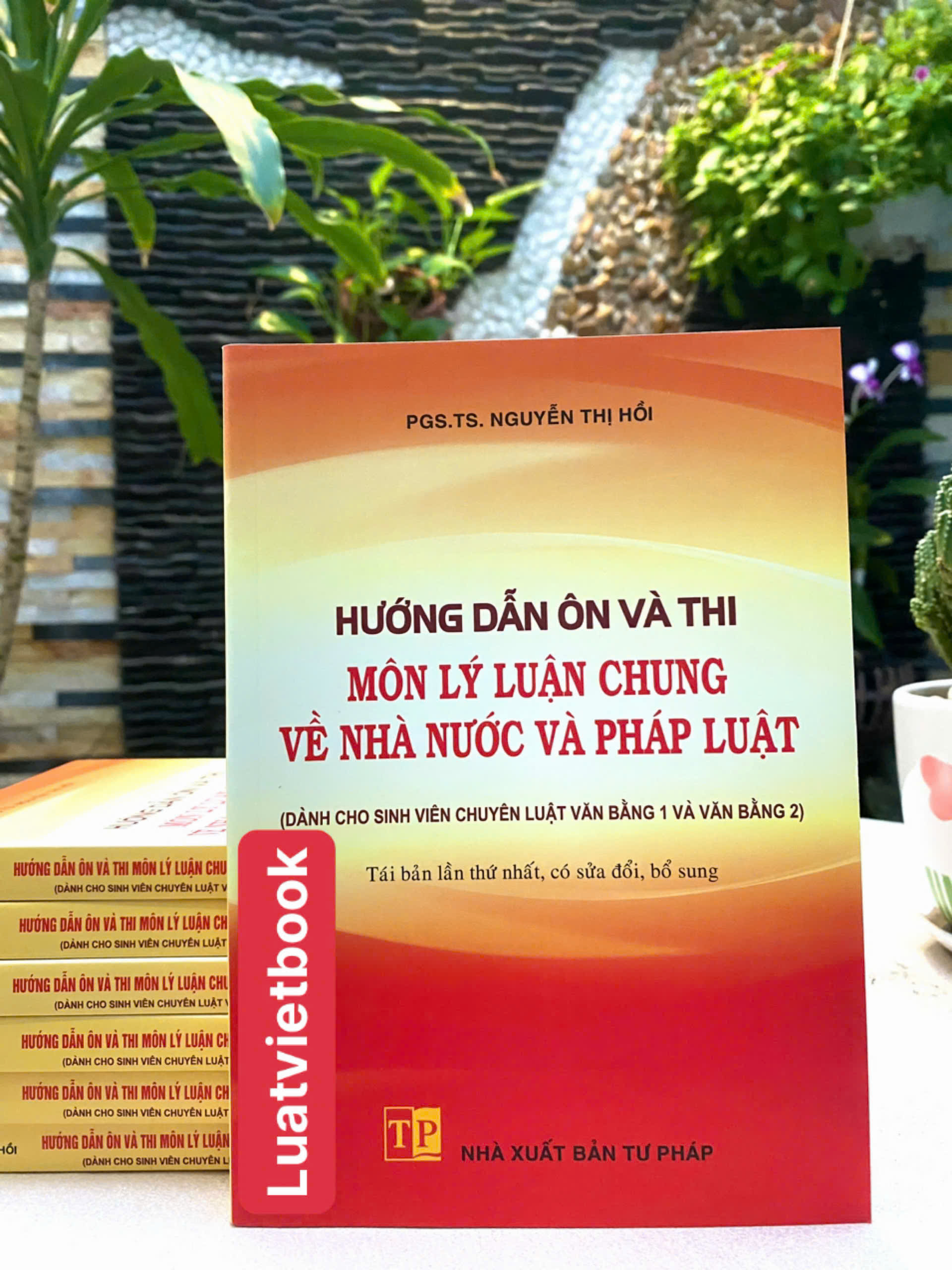 Hướng Dẫn Ôn Và Thi Môn Lý Luận Chung Về Nhà Nước Và Pháp Luật
