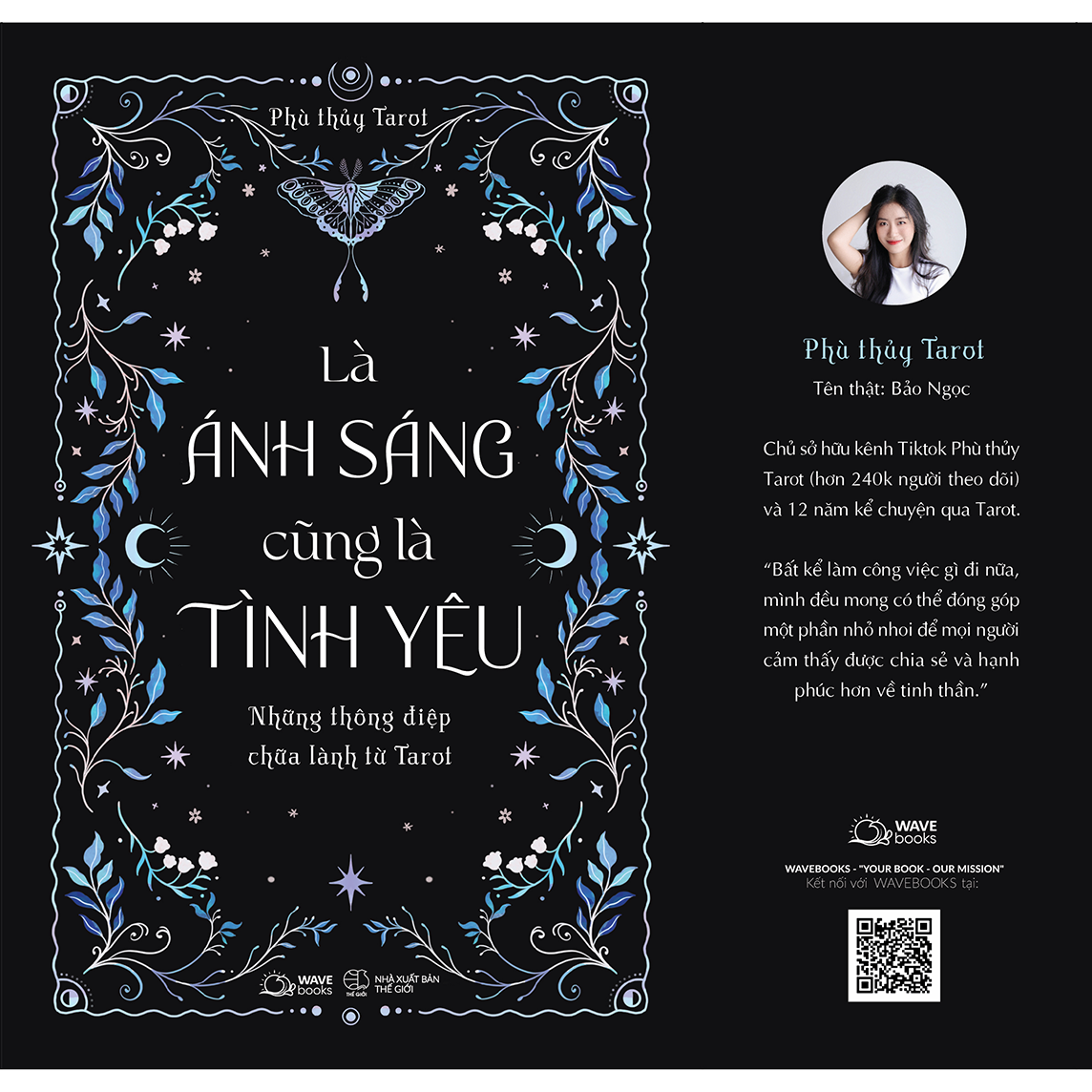 Là Ánh Sáng Cũng Là Tình Yêu - Những Thông Điệp Chữa Lành Từ Tarot