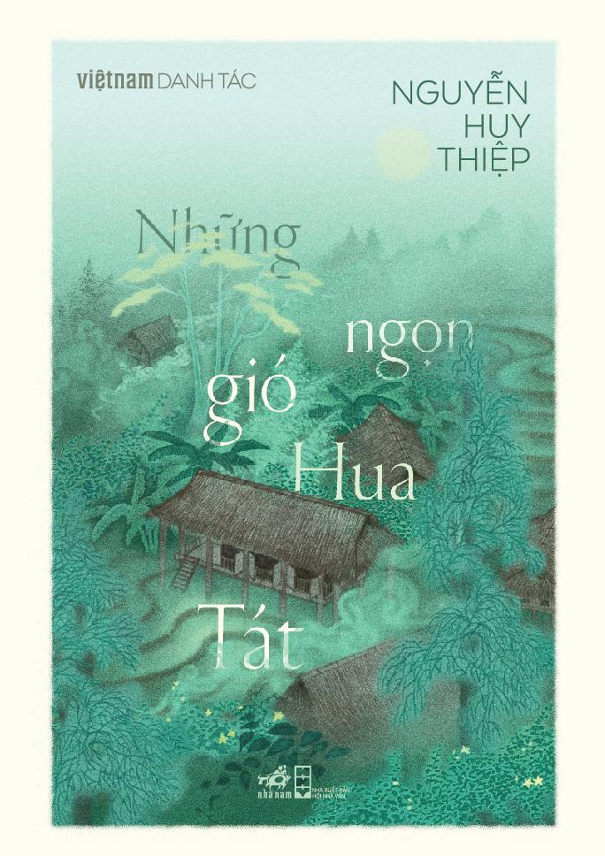 Việt Nam Danh Tác - Những Ngọn Gió Hua Tát
