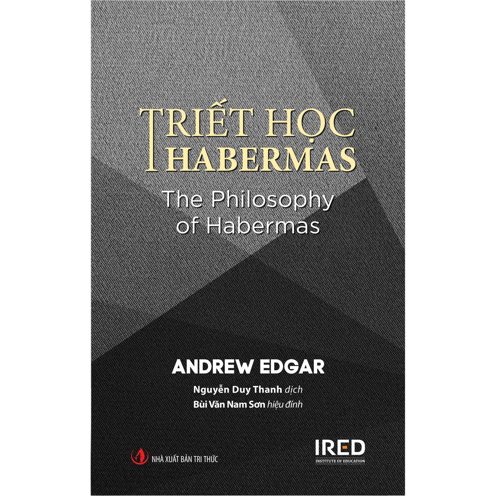 Triết học Habermas - The Philosophy of Habermas - Bìa Cứng - Bản Quyền