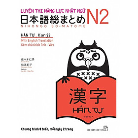 Luyện Thi Năng Lực Nhật Ngữ Trình Độ N2 - Hán Tự