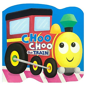Choo Choo The Train