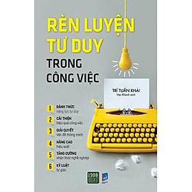 Rèn Luyện Tư Duy Trong Công Việc